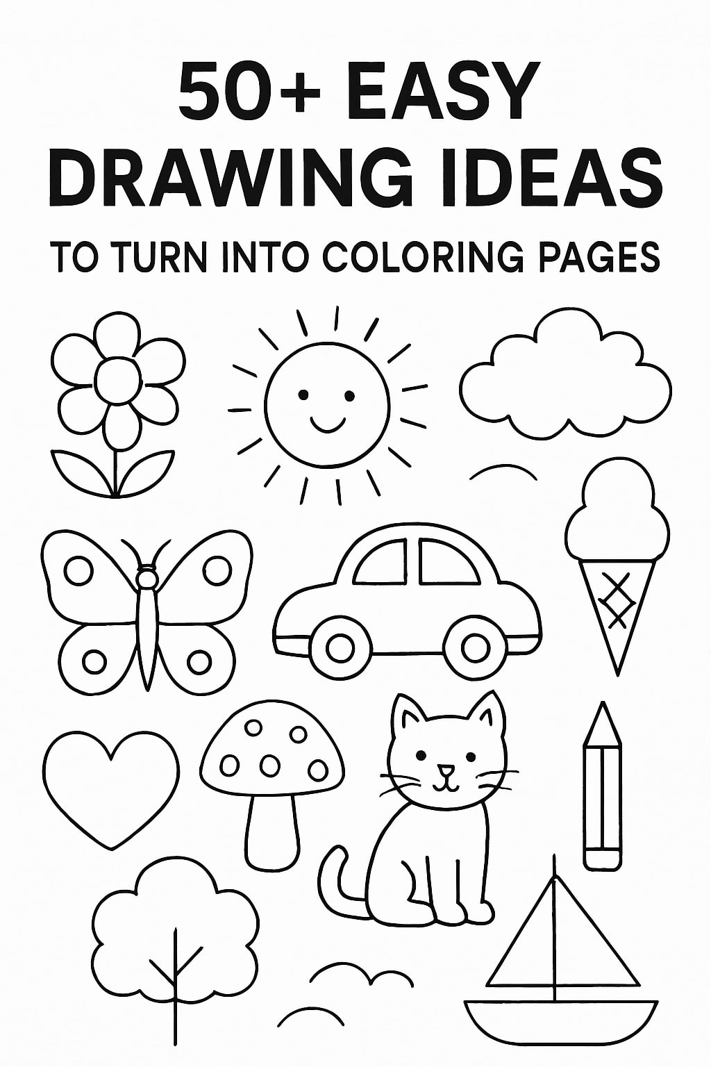 Easy Drawing Ideas to Turn Into Coloring Pages
